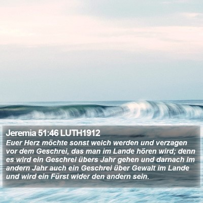 Jeremia 51:46 LUTH1912 Bible Verse Image