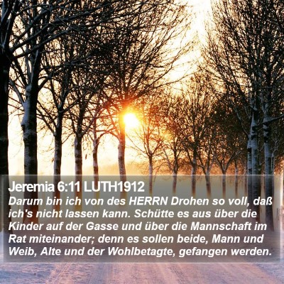 Jeremia 6:11 LUTH1912 Bible Verse Image
