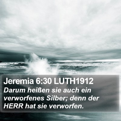 Jeremia 6:30 LUTH1912 Bible Verse Image