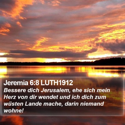 Jeremia 6:8 LUTH1912 Bible Verse Image