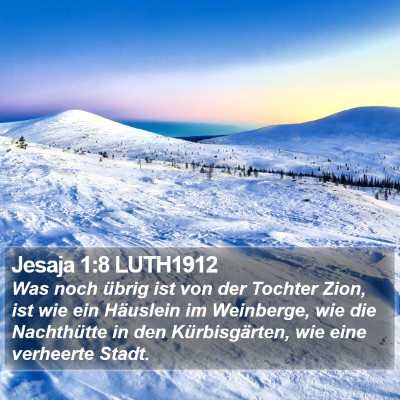 Jesaja 1:8 LUTH1912 Bible Verse Image