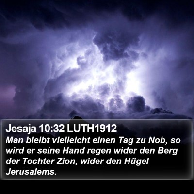 Jesaja 10:32 LUTH1912 Bible Verse Image