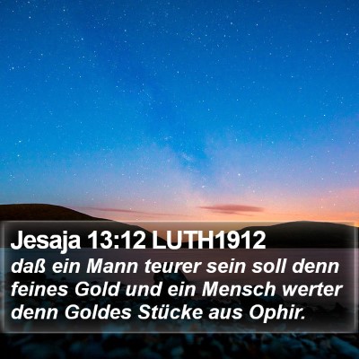 Jesaja 13:12 LUTH1912 Bible Verse Image