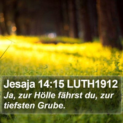Jesaja 14:15 LUTH1912 Bible Verse Image