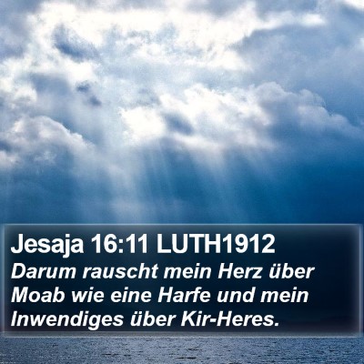 Jesaja 16:11 LUTH1912 Bible Verse Image