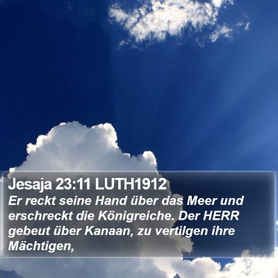 Jesaja 23:11 LUTH1912 Bible Verse Image