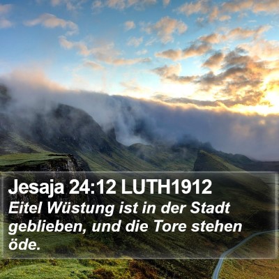 Jesaja 24:12 LUTH1912 Bible Verse Image