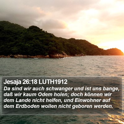 Jesaja 26:18 LUTH1912 Bible Verse Image