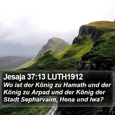 Jesaja 37:13 LUTH1912 Bible Verse Image