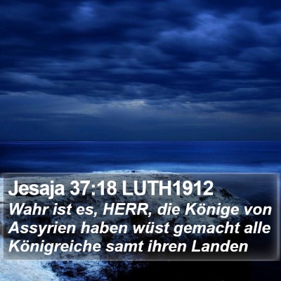 Jesaja 37:18 LUTH1912 Bible Verse Image