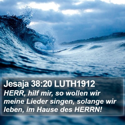 Jesaja 38:20 LUTH1912 Bible Verse Image
