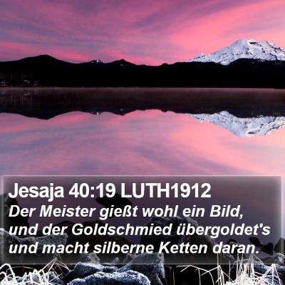 Jesaja 40:19 LUTH1912 Bible Verse Image