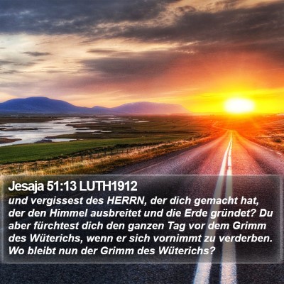 Jesaja 51:13 LUTH1912 Bible Verse Image