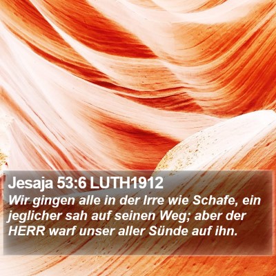 Jesaja 53:6 LUTH1912 Bible Verse Image