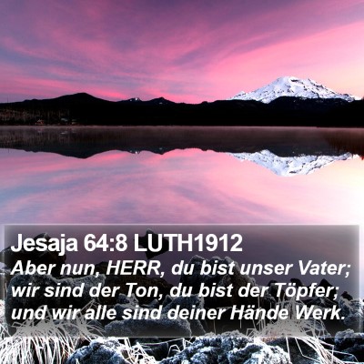 Jesaja 64:8 LUTH1912 Bible Verse Image