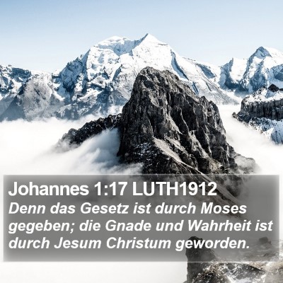 Johannes 1:17 LUTH1912 Bible Verse Image