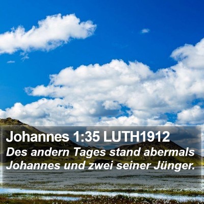 Johannes 1:35 LUTH1912 Bible Verse Image