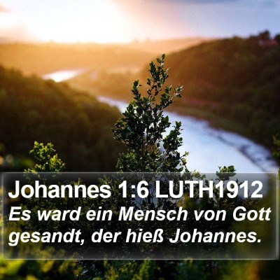 Johannes 1:6 LUTH1912 Bible Verse Image