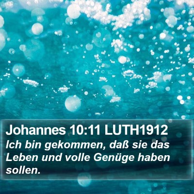 Johannes 10:11 LUTH1912 Bible Verse Image