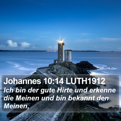 Johannes 10:14 LUTH1912 Bible Verse Image