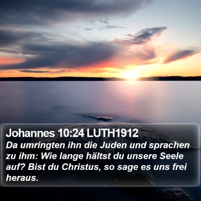 Johannes 10:24 LUTH1912 Bible Verse Image