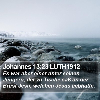 Johannes 13:23 LUTH1912 Bible Verse Image