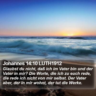 Johannes 14:10 LUTH1912 Bible Verse Image