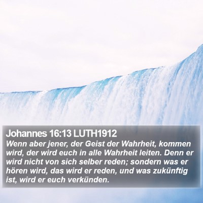 Johannes 16:13 LUTH1912 Bible Verse Image