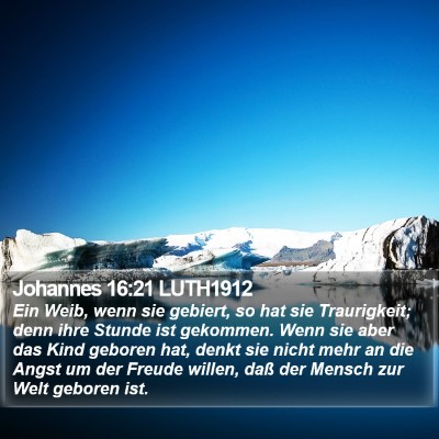 Johannes 16:21 LUTH1912 Bible Verse Image