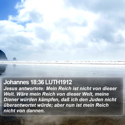 Johannes 18:36 LUTH1912 Bible Verse Image