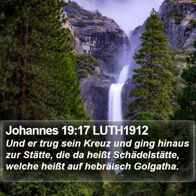 Johannes 19:17 LUTH1912 Bible Verse Image