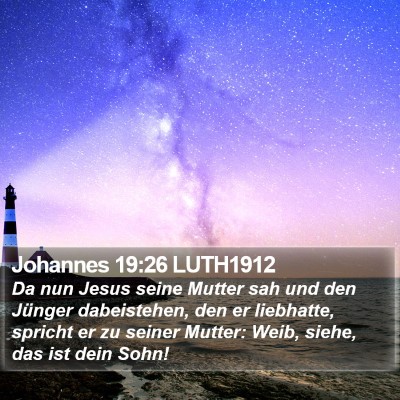 Johannes 19:26 LUTH1912 Bible Verse Image