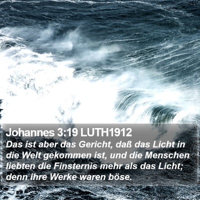 Johannes 3:19 LUTH1912 Bible Verse Image