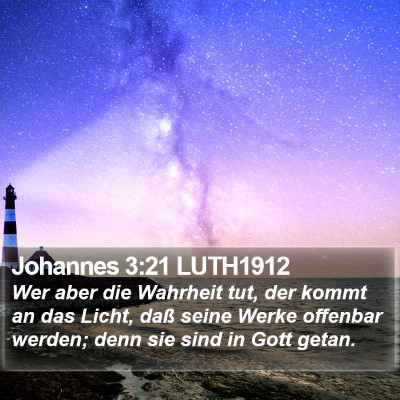 Johannes 3:21 LUTH1912 Bible Verse Image