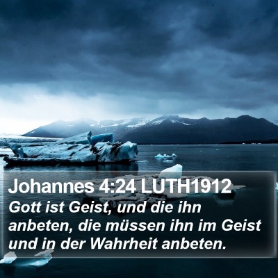 Johannes 4:24 LUTH1912 Bible Verse Image