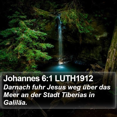 Johannes 6:1 LUTH1912 Bible Verse Image
