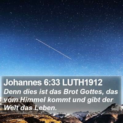 Johannes 6:33 LUTH1912 Bible Verse Image