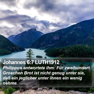 Johannes 6:7 LUTH1912 Bible Verse Image