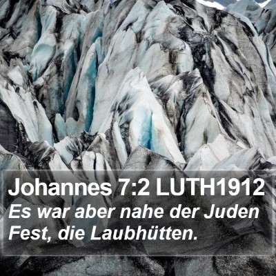 Johannes 7:2 LUTH1912 Bible Verse Image