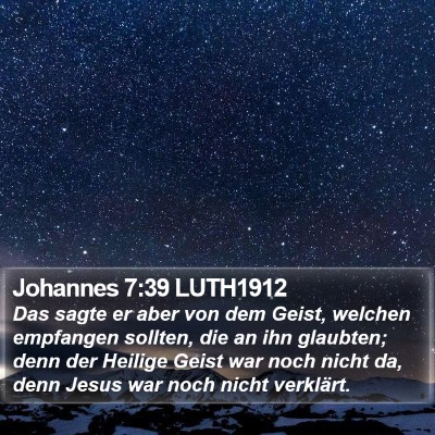 Johannes 7:39 LUTH1912 Bible Verse Image