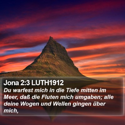 Jona 2:3 LUTH1912 Bible Verse Image