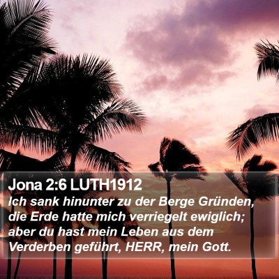 Jona 2:6 LUTH1912 Bible Verse Image