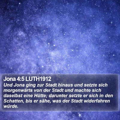 Jona 4:5 LUTH1912 Bible Verse Image