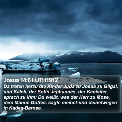Josua 14:6 LUTH1912 Bible Verse Image