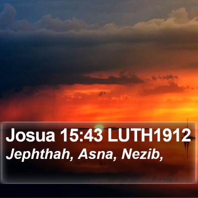 Josua 15:43 LUTH1912 Bible Verse Image