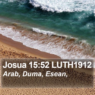 Josua 15:52 LUTH1912 Bible Verse Image