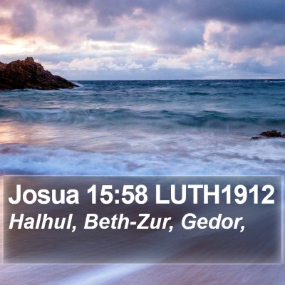 Josua 15:58 LUTH1912 Bible Verse Image