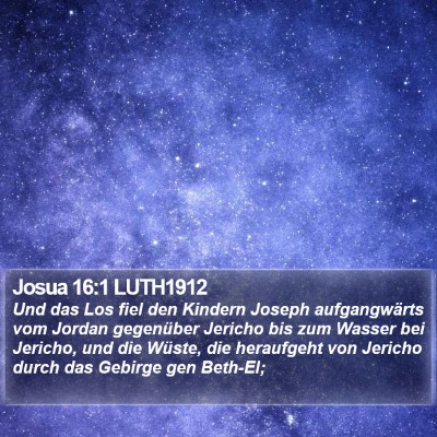 Josua 16:1 LUTH1912 Bible Verse Image