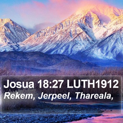 Josua 18:27 LUTH1912 Bible Verse Image