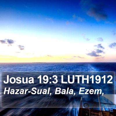 Josua 19:3 LUTH1912 Bible Verse Image